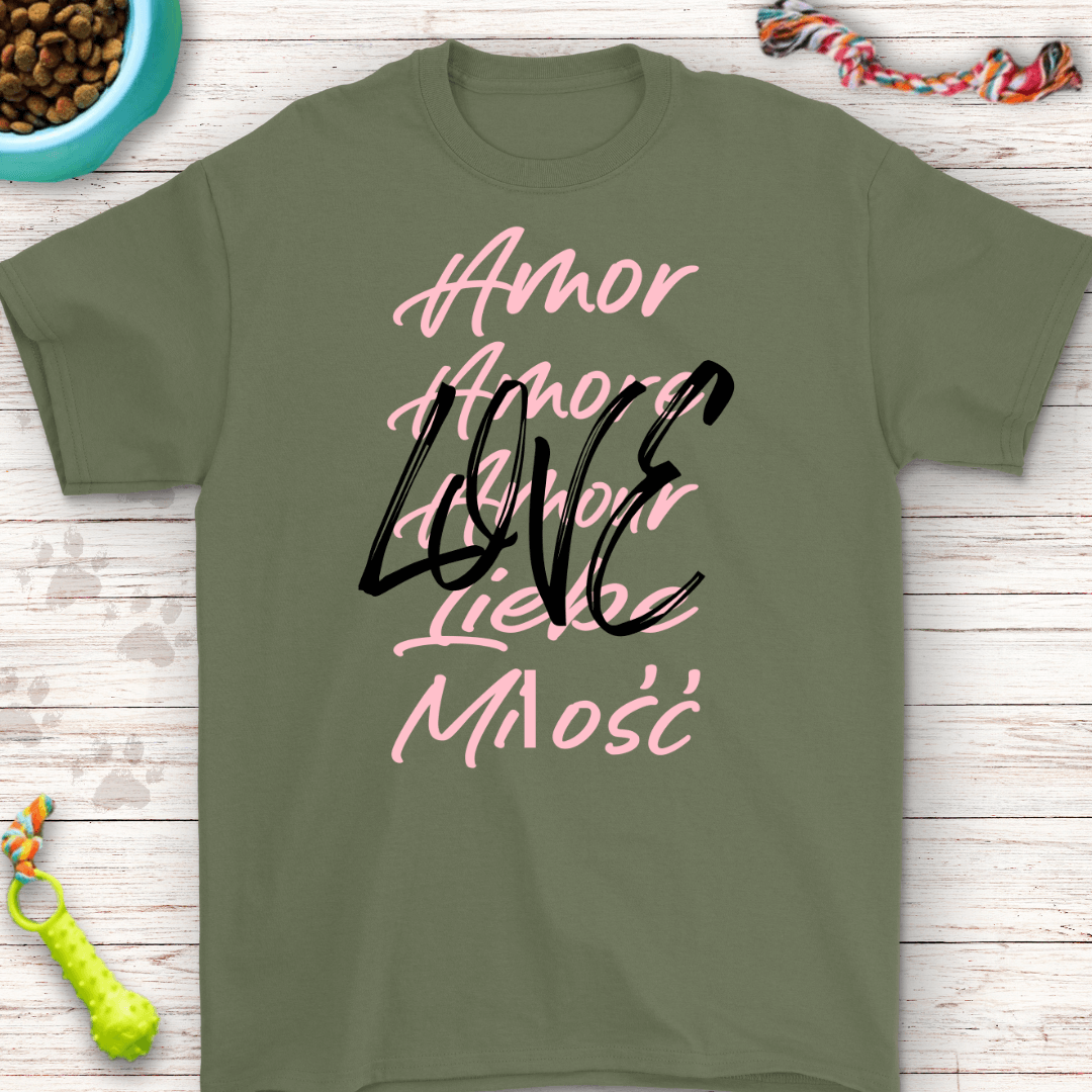 Love in Every Language T-Shirt - Multilingual Design