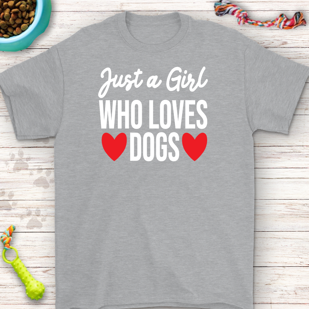 Just a Girl Who Loves Dogs Shirt – Perfect for Pet Lovers