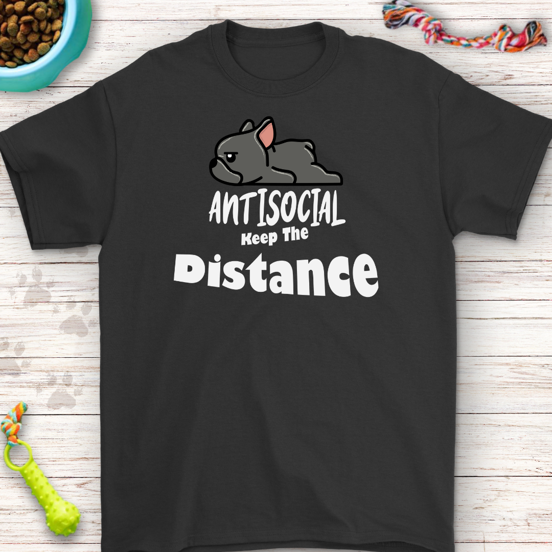 Frenchie Antisocial Keep The Distance T-shirt