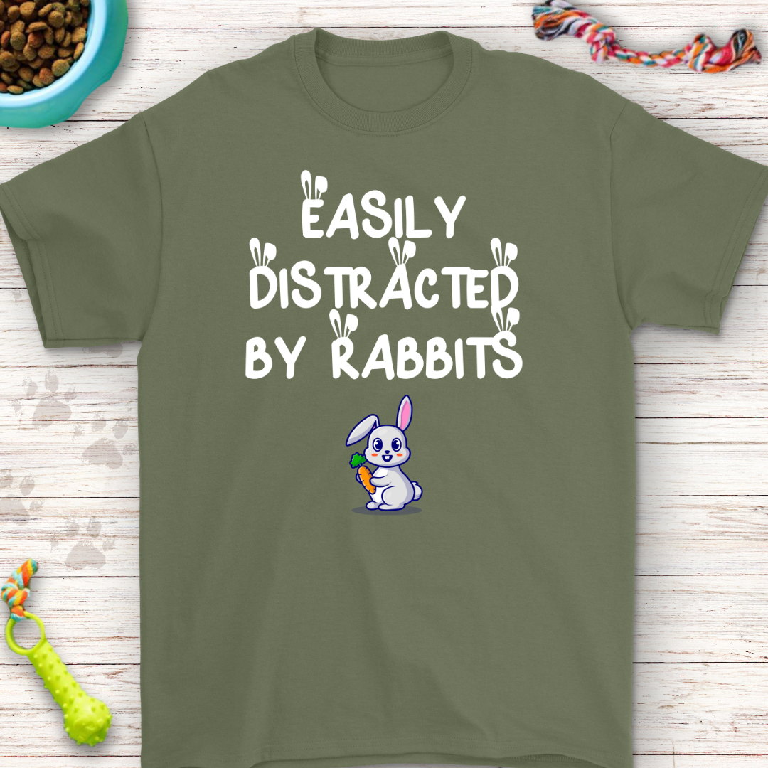 Easily Distracted by Rabbits T-Shirt | Funny Bunny Lover Tee