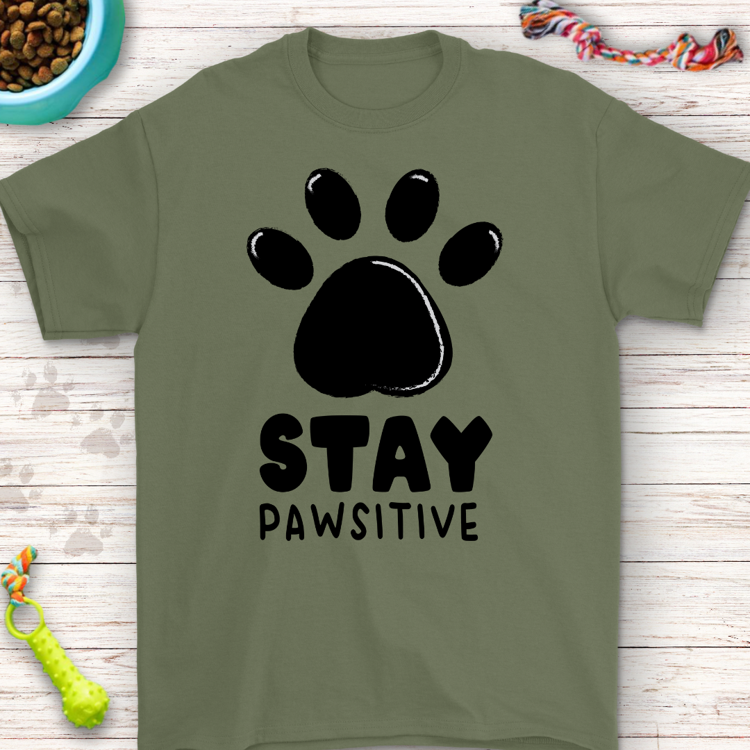 Stay Pawsitive T-Shirt - Inspirational Dog Lover Tee, Cute Paw Print Shirt, Motivational Pet Quote, Gift for Dog Lovers