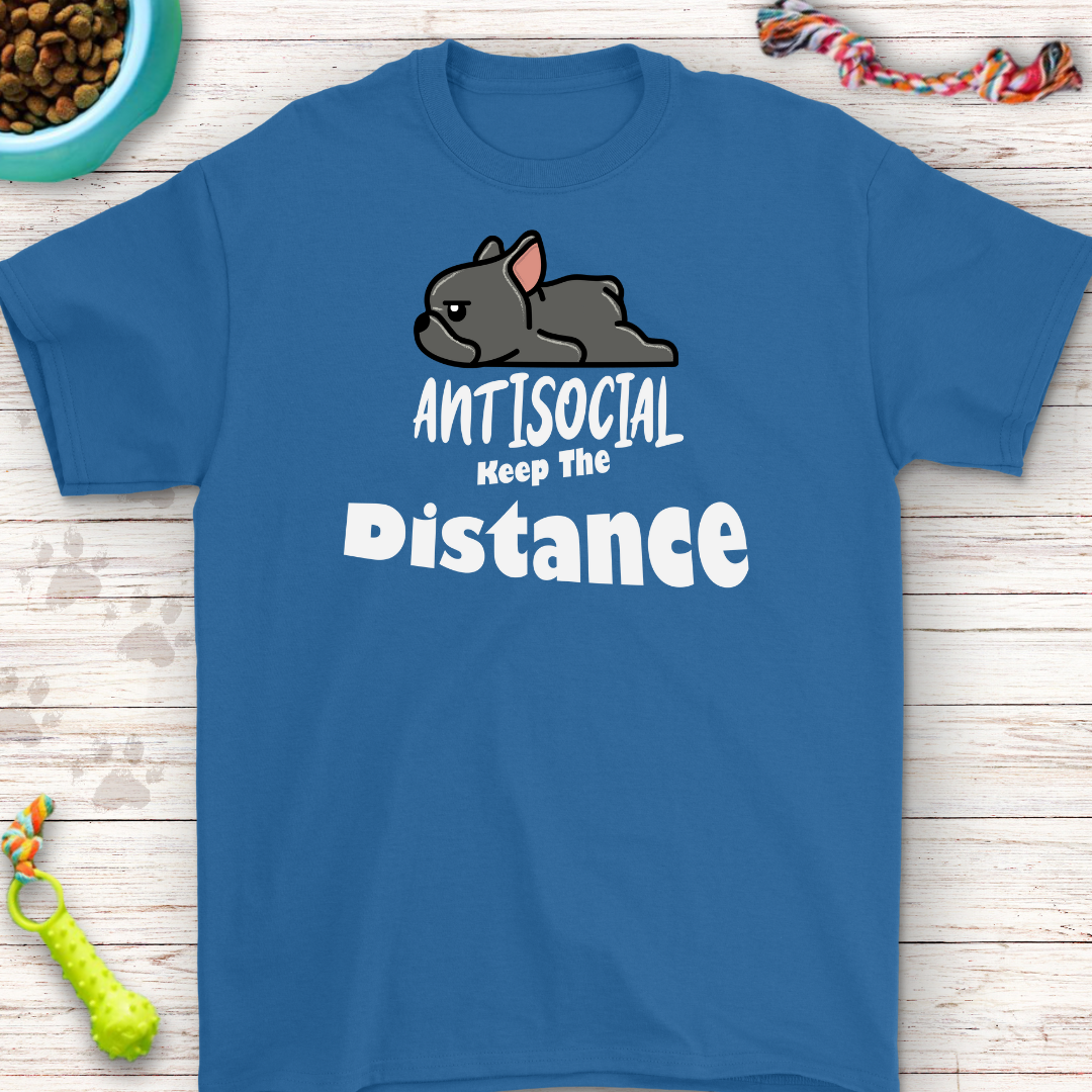 Frenchie Antisocial Keep The Distance T-shirt