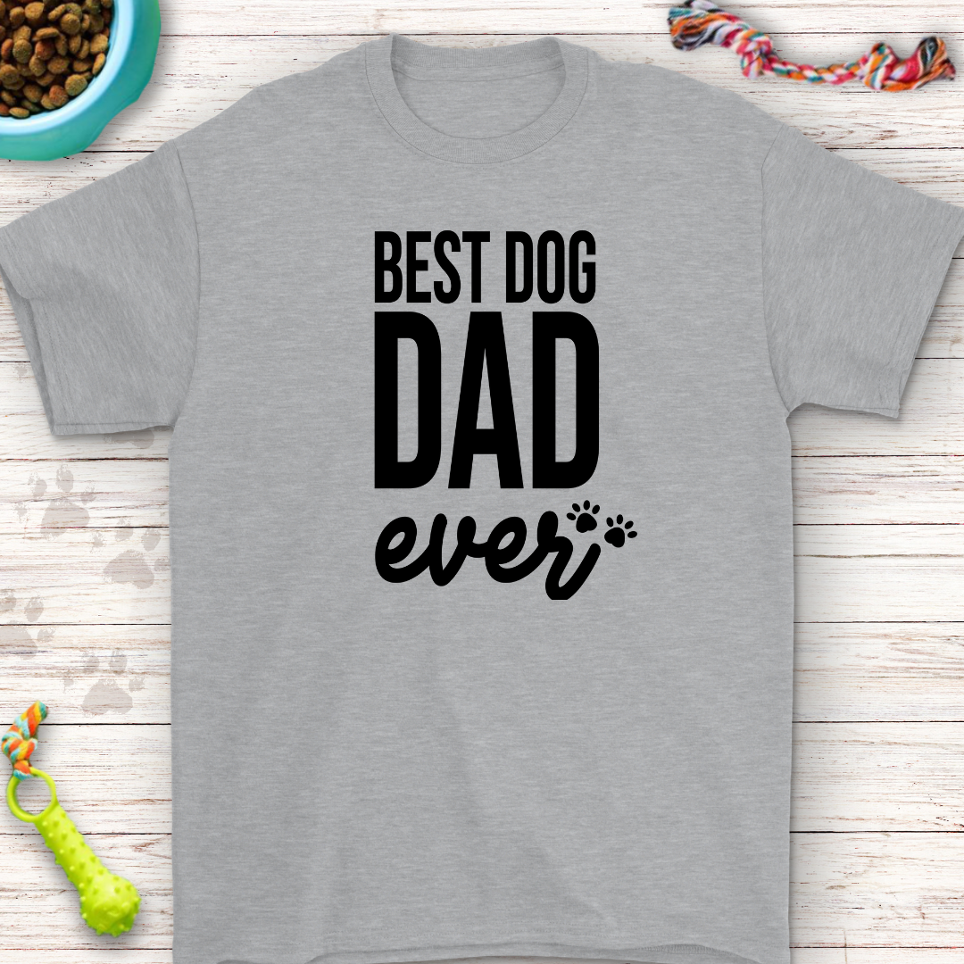 Best Dog Dad Ever Father's Day Shirt