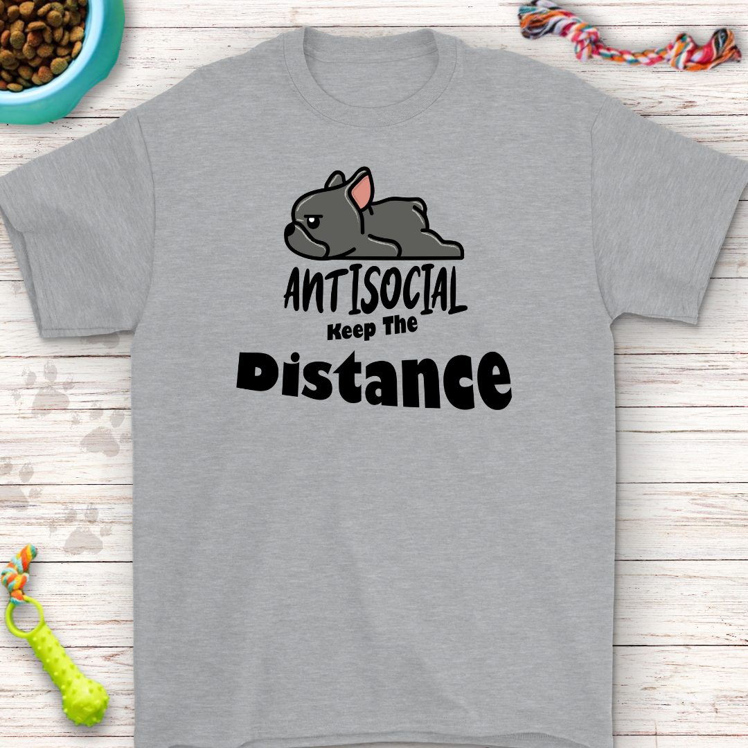 Frenchie Antisocial Keep The Distance T-shirt