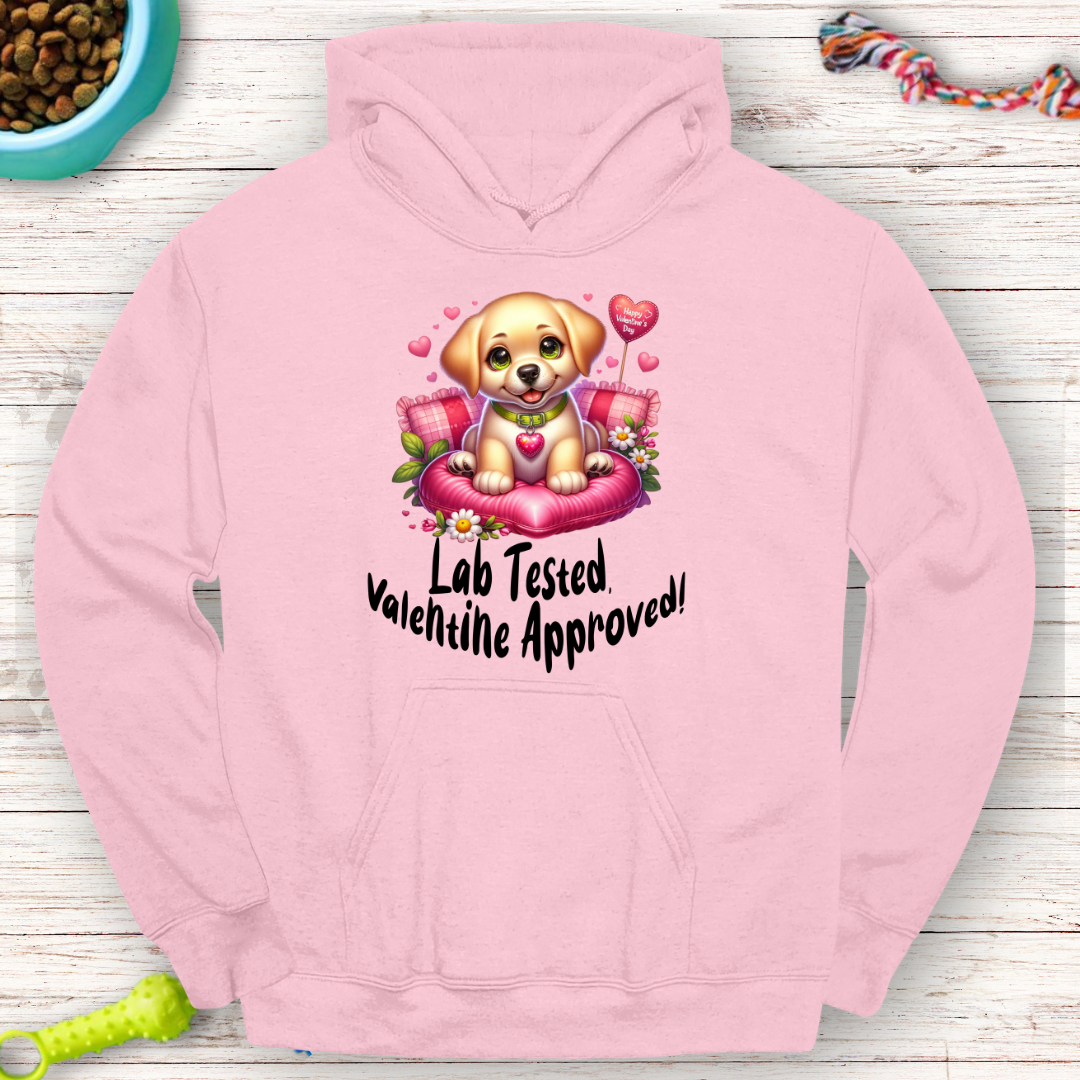 Lab Tested, Valentine Approved Hoodie - Cozy Gift for Dog Lovers!"