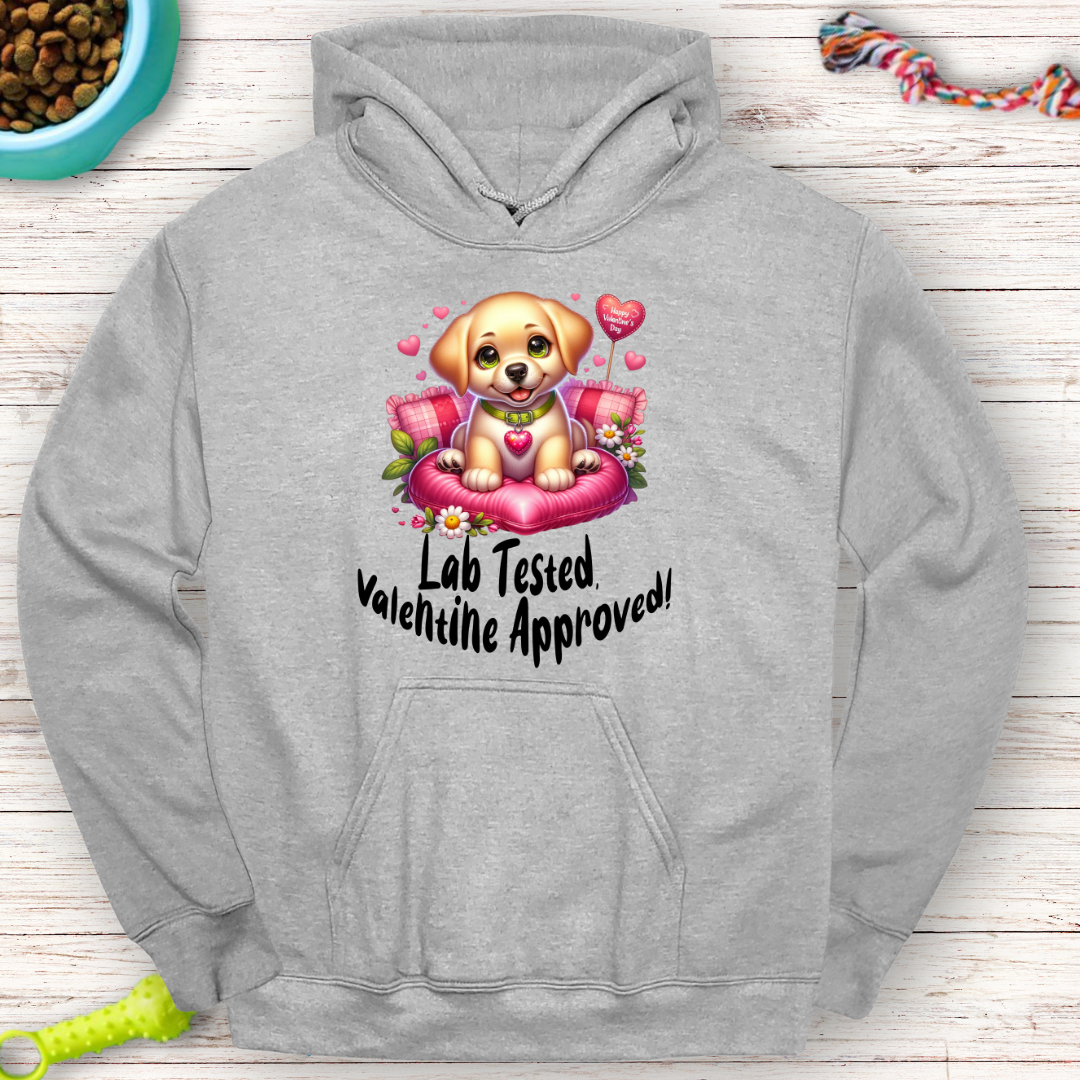 Lab Tested, Valentine Approved Hoodie - Cozy Gift for Dog Lovers!"