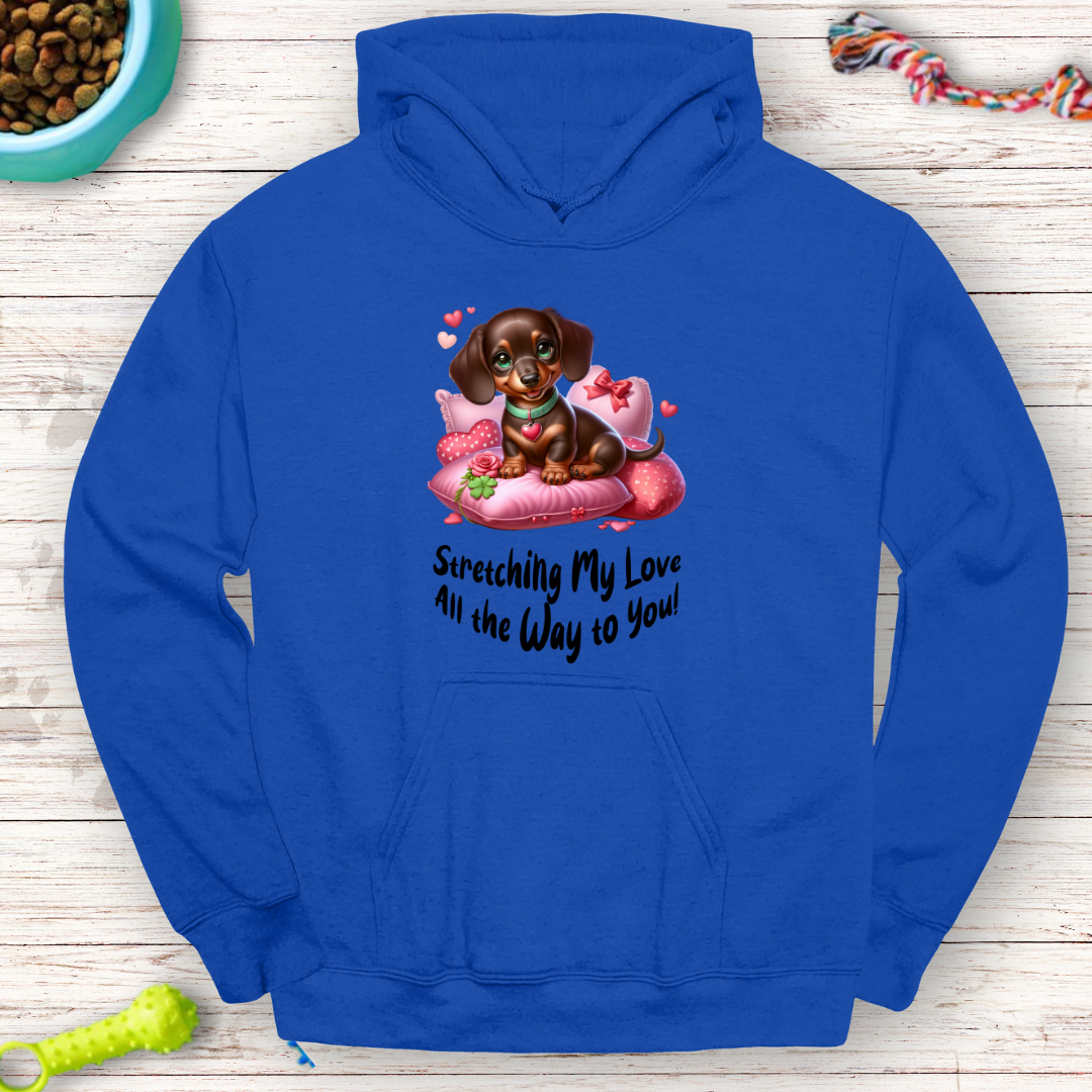 Stretching My Love Hoodie – Adorable Dachshund Valentine’s Design