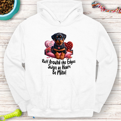 Ruff Around the Edges Valentine Hoodie - Cozy Rottweiler Gift!