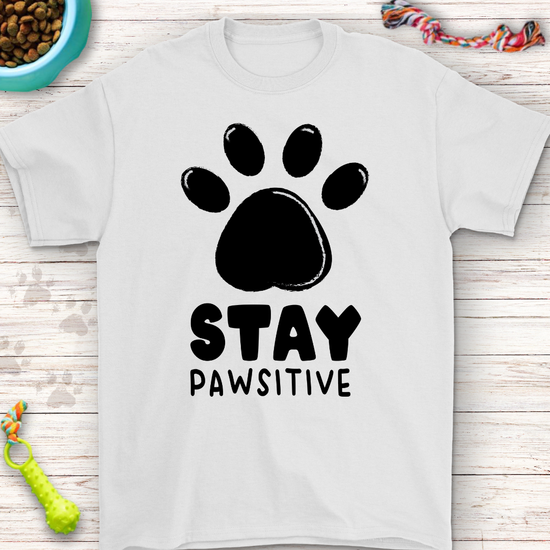 Stay Pawsitive T-Shirt - Inspirational Dog Lover Tee, Cute Paw Print Shirt, Motivational Pet Quote, Gift for Dog Lovers